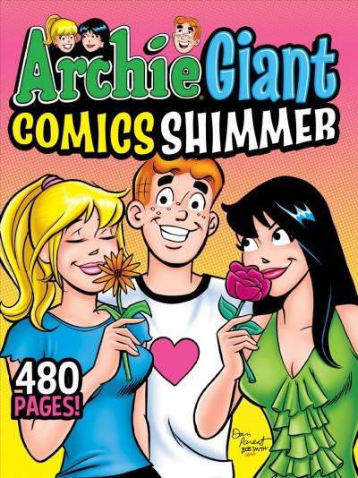 Archie Giant Comics Shimmer : Archie Giant Comics [electronic resource] / Archie Superstars.
