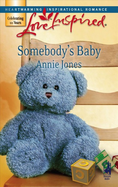 Somebody's baby / Annie Jones.