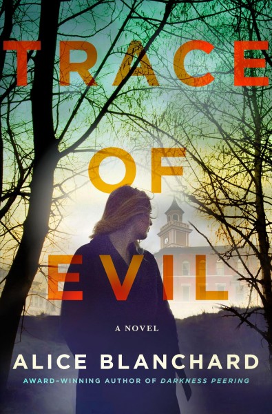 Trace of evil / Alice Blanchard.
