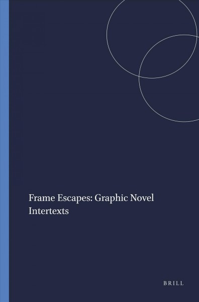 Frame Escapes [electronic resource].