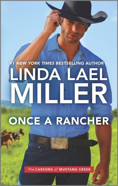 The Carsons of Mustang Creek Series Bks. 1-4 /  Linda Lael Miller.