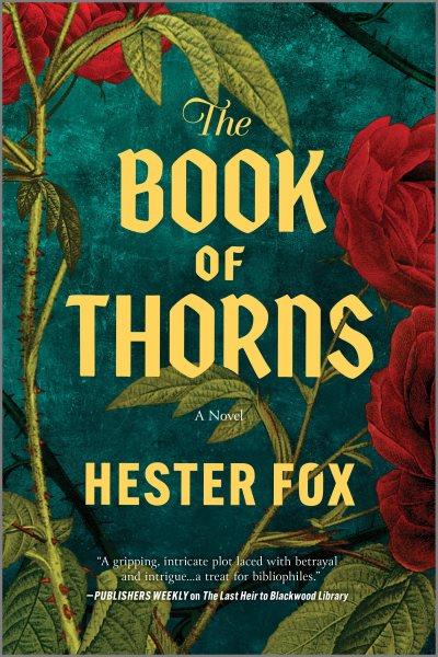 The book of thorns / Hester Fox.