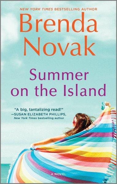 Summer on the Island : The Perfect Beach Read.