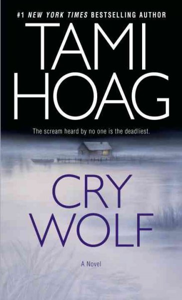 Cry wolf / Tami Hoag.