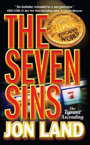The Seven Sins : the tyrant ascending / Jon Land.