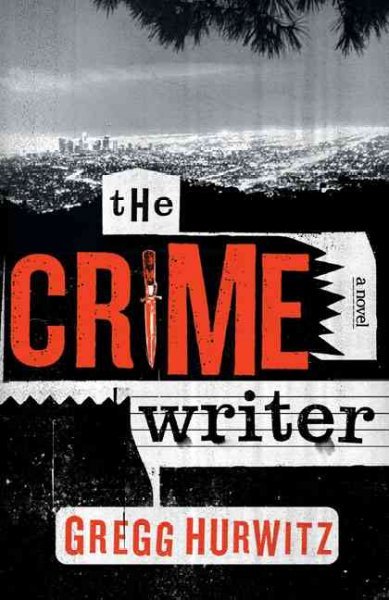 The crime writer / Gregg Hurwitz.