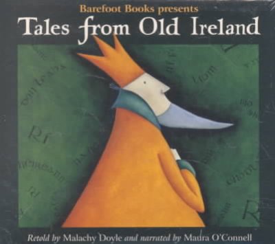 Tales from old Ireland [sound recording] / retold by Malachy Doyle.