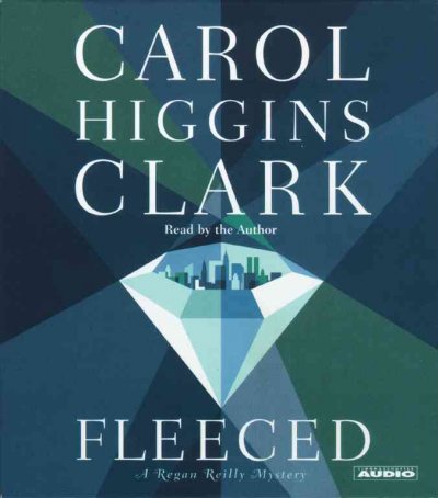 Fleeced [sound recording]. : CD No 590 / read by carol Higgins Clark.