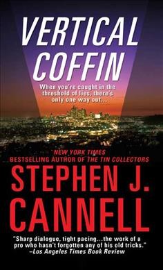 Vertical coffin / Stephen J. Cannell.