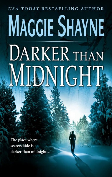 Darker than midnight / Maggie Shayne.
