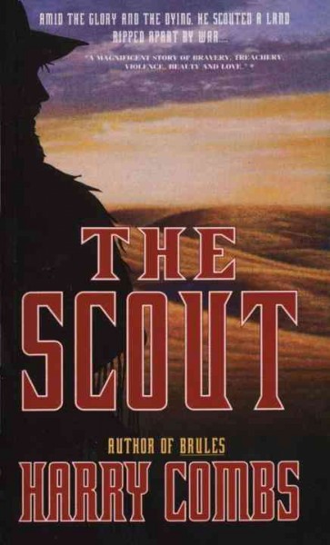 The scout / Harry Combs.