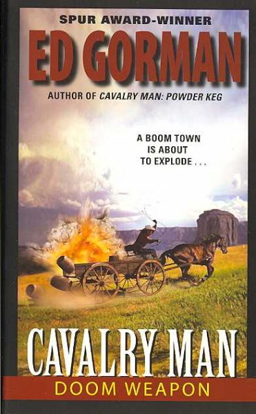 Cavalry man : doom weapon / Ed Gorman.
