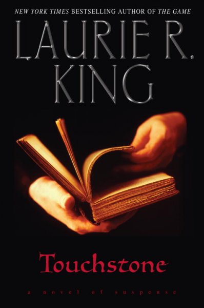Touchstone / Laurie R. King.
