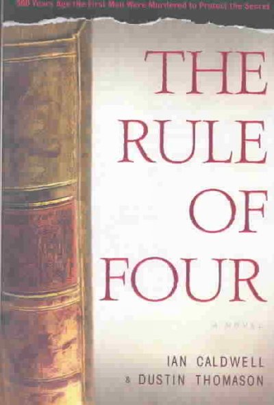 Rule of four, The [Paperback].