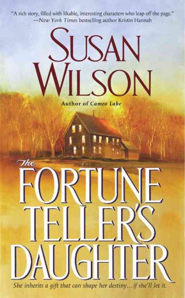 The fortune teller's daughter [text] / Susan Wilson.