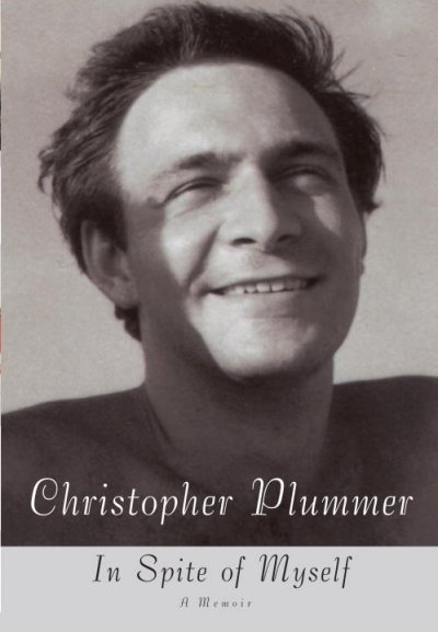 In spite of myself [Book] : a memoir / Christopher Plummer.