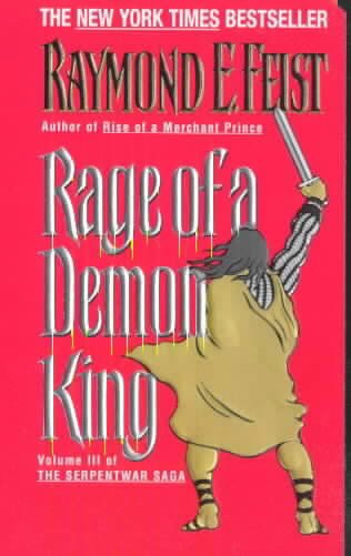 Rage of a demon king / Raymond E. Feist.