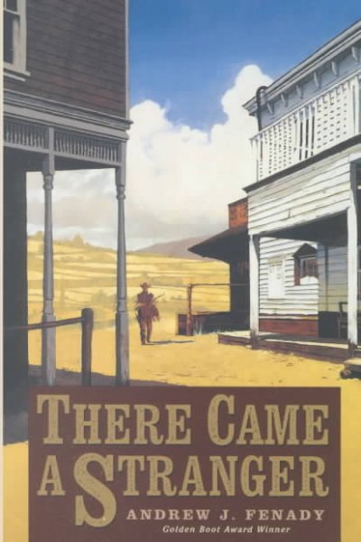 There came a stranger / Andrew J. Fenday.