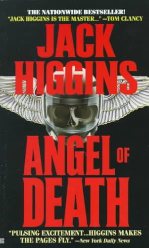 Angel of death / Jack Higgins.