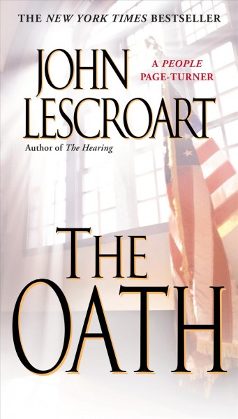 The oath / John Lescroart.