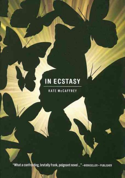 In ecstasy / Kate McCaffrey.