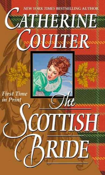 The Scottish bride / Catherine Coulter.