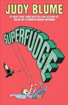 Superfudge / by Judy Blume.