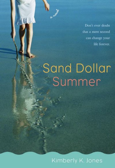 Sand dollar summer / Kimberly K. Jones.
