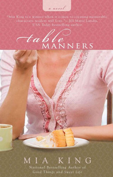 Table manners / Mia King.