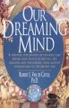 Go to record Our dreaming mind