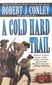 A cold hard trail  Cover Image