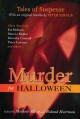 Go to record Murder for Halloween : tales of suspense