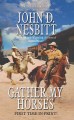Gather my horses  Cover Image