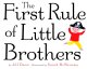 The first rule of little brothers  Cover Image