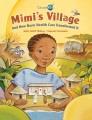 Go to record Mimi's village : and how basic health care transformed it