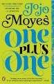 One Plus One : a Novel  Cover Image