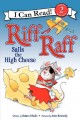 Riff Raff sails the high cheese  Cover Image