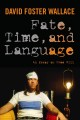 Fate, time, and language an essay on free will  Cover Image