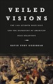 Veiled visions the 1906 Atlanta race riot and the reshaping of American race relations  Cover Image