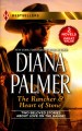 The rancher ; &, Heart of stone  Cover Image