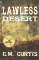 Lawless desert  Cover Image