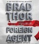 Foreign agent : a thriller  Cover Image