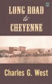 Long road to Cheyenne  Cover Image