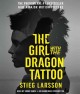 The Girl with the dragon tattoo  Cover Image