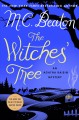 The witches' tree : an Agatha Raisin mystery  Cover Image