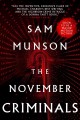 The November criminals : a novel  Cover Image