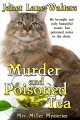 Murder and poisoned tea  Cover Image