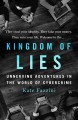 Kingdom of lies : unnerving adventures in the world of cybercrime  Cover Image