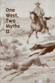 One West, two myths II : essays on comparison  Cover Image
