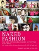 Naked fashion : the new sustainable fashion revolution  Cover Image